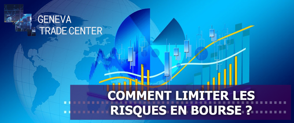 Comment limiter les risques en trading