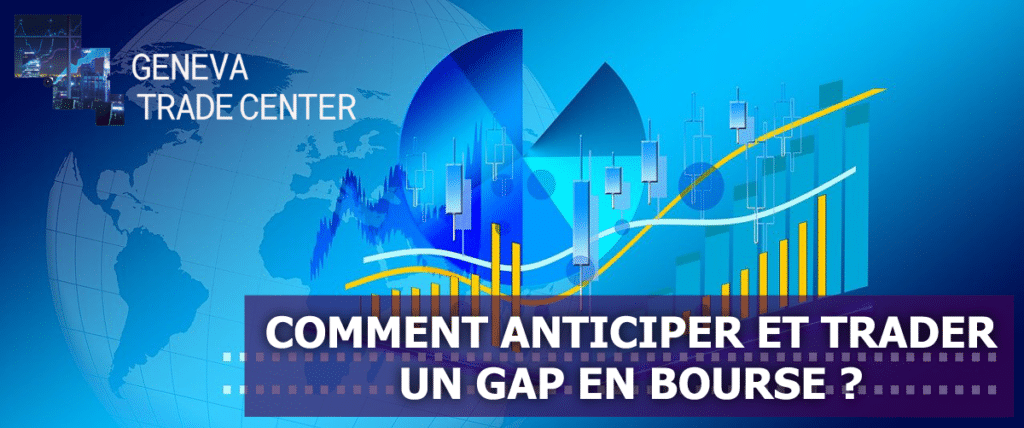 qu'est ce qu'un gap en bourse
